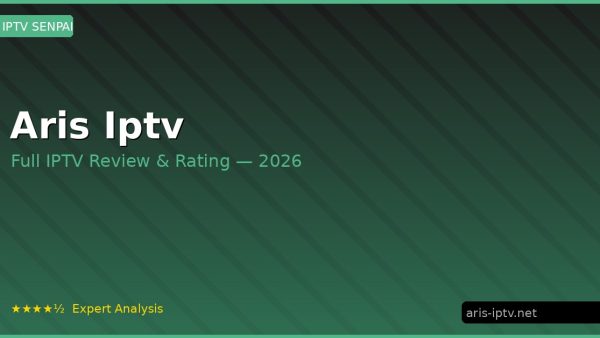 Aris Iptv Review 2026 — Channels, Pricing & Honest Rating