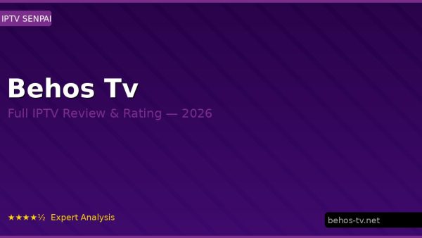 Behos Tv Review 2026 — Channels, Pricing & Honest Rating