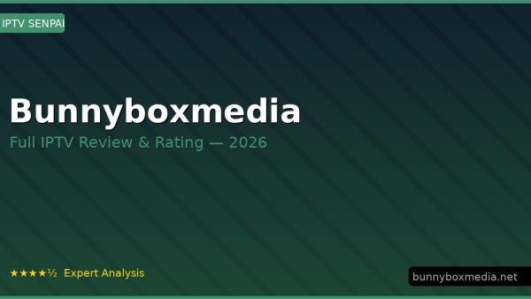 Bunnyboxmedia Review 2026 — Channels, Pricing & Honest Rating