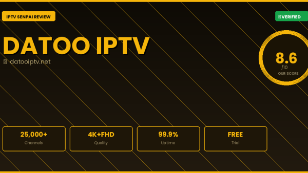 Datoo IPTV Review 2026 — Complete IPTV Senpai Guide