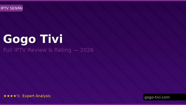 Gogo Tivi Review 2026 — Channels, Pricing & Honest Rating
