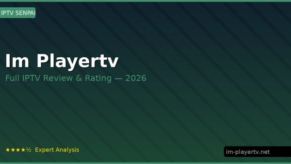 Im Playertv Review 2026 — Channels, Pricing & Honest Rating