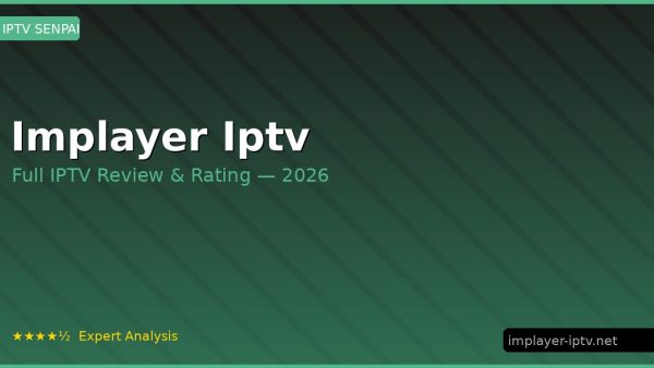 Implayer Iptv Review 2026 — Channels, Pricing & Honest Rating