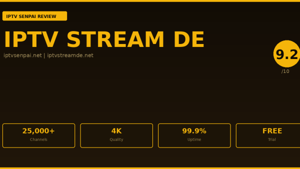 IPTV Stream DE Review 2026 — IPTV Senpai Expert Guide