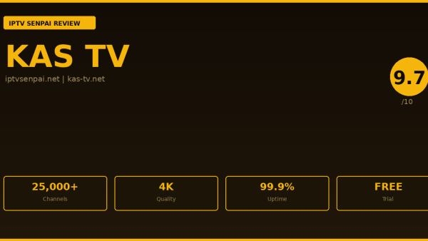 Kas TV Review 2026 — IPTV Senpai Expert Guide