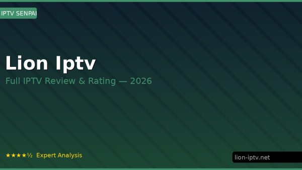 Lion Iptv Review 2026 — Channels, Pricing & Honest Rating