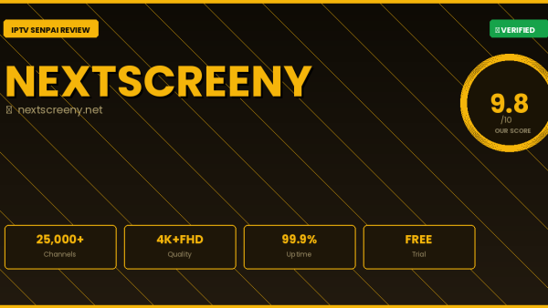 NextScreeny Review 2026 — Complete IPTV Senpai Guide