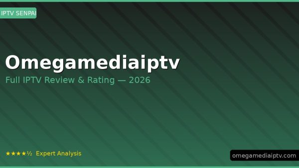 Omegamediaiptv Review 2026 — Channels, Pricing & Honest Rating