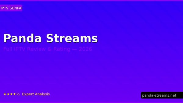 Panda Streams Review 2026 — Channels, Pricing & Honest Rating