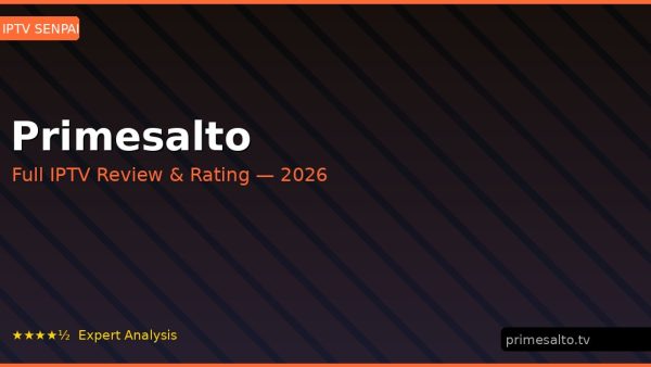Primesalto Review 2026 — Channels, Pricing & Honest Rating