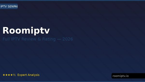 Roomiptv Review 2026 — Channels, Pricing & Honest Rating