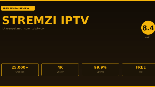 Stremzi IPTV Review 2026 — IPTV Senpai Expert Guide