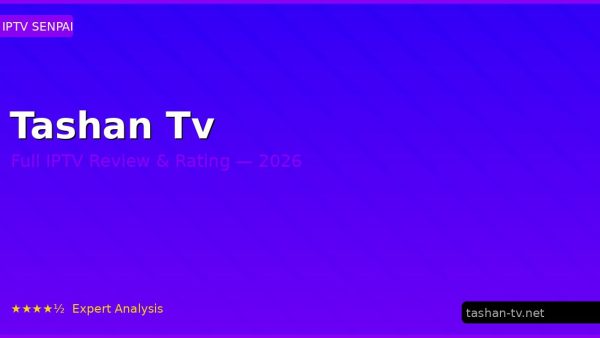 Tashan Tv Review 2026 — Channels, Pricing & Honest Rating