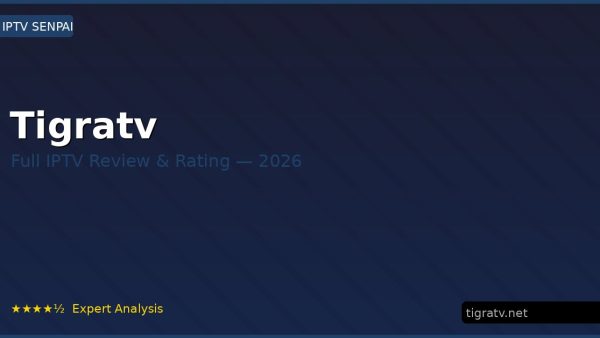 Tigratv Review 2026 — Channels, Pricing & Honest Rating