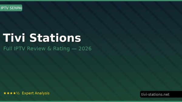 Tivi Stations Review 2026 — Channels, Pricing & Honest Rating