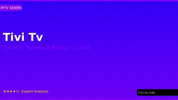 Tivi Tv Review 2026 — Channels, Pricing & Honest Rating