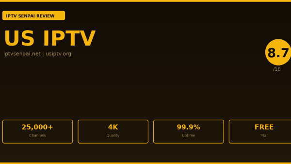 US IPTV Review 2026 — IPTV Senpai Expert Guide