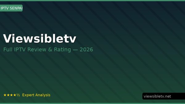 Viewsibletv Review 2026 — Channels, Pricing & Honest Rating