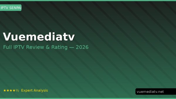 Vuemediatv Review 2026 — Channels, Pricing & Honest Rating