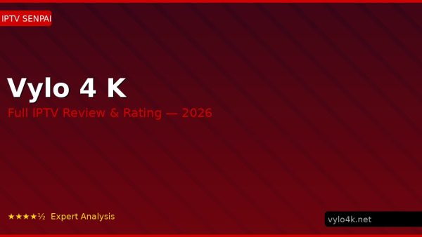 Vylo 4 K Review 2026 — Channels, Pricing & Honest Rating