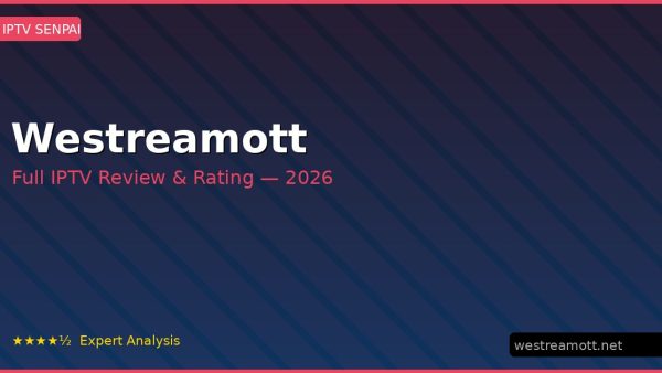 Westreamott Review 2026 — Channels, Pricing & Honest Rating