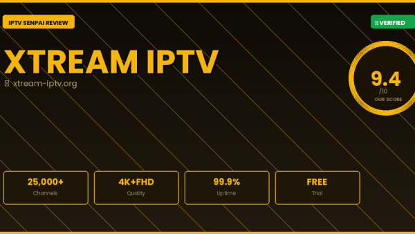 Xtream IPTV Review 2026 — Complete IPTV Senpai Guide